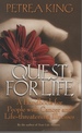 Quest for Life a Handbook for People With Cancer and Life-Threatening Illnesses