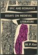 Epic and Romance: Essays on Medieval Literature