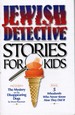 Jewish Detective Stories for Kids