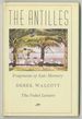 The Antilles: Fragments of Epic Memory, the Nobel Lecture