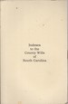 Indexes to the County Wills of South Carolina