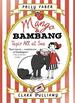 Mango & Bambang: Tapir All at Sea (Book Two)