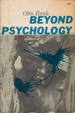 Beyond Psychology