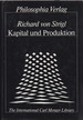 Kapital Und Produktion (the International Carl Menger Library) (German Edition)