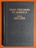 Deaf Children in America