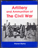 Artillery and Ammunition of the Civil War