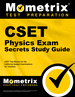 Cset Physics Exam Secrets Study Guide: Cset Test Review for the California Subject Examinations for Teachers