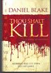 Thou Shalt Kill