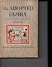 The Adopted Family (2 Vols. in Slipcase)