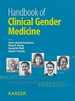 Handbook of Clinical Gender Medicine