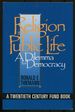 Religion in Public Life: a Dilemma for Democracy