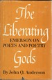 The Liberating: Emerson on Poets and Poetry