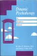 Dynamic Psychotherapy: an Introductory Approach