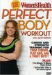Women's Health: Perfect Body Workout