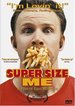 Super Size Me