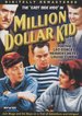 Million Dollar Kid
