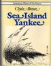 Sea Island Yankee (American Places of the Heart Series)