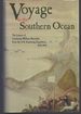 Voyage to the Southern Ocean: the Letters of Lieutenant William Reynolds From the U.S. Exploring Expedition, 1838-1842