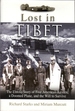 Lost in Tibet: the Untold Story of Five American Airmen, a Doomed Plane, and the Will to Survive