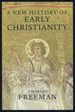 A New History of Early Christianity