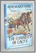 The Chariots of Calyx (Book 4 a Libertus Mystery of Roman Britain)