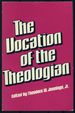 The Vocation of the Theologian