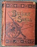 Bullet and shell war as the soldier saw it; camp, march, and picket; battlefield and bivouac; prison and hospital