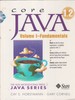 Core Java 2, Volume 1: Fundamentals