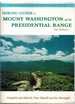 Hiking Guide to Mount Washington & the Presidential Range