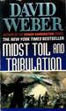 Midst Toil and Tribulation (Safehold #6)