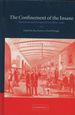 The Confinement of the Insane: International Perspectives, 1800-1965