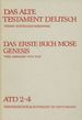 Das Erste Buch Mose, Genesis; Das Alte Testament Deutsch, Neues Gttinger Bibelwerk, Teilband 2-4
