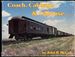 Coach, Cabbage & Caboose--Santa Fe Mixed Train Service: a One-Hundred Year History of Santa Fe Mixed Train Service From 1869 to 1971 in Words, ...Schedules (the Chief Way Reference Series)