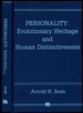 Personality: Evolutionary Heritage and Human Distinctiveness