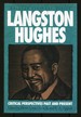 Langston Hughes: Critical Perspectives Past and Present