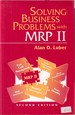 Solving Business Problems With Mrp II