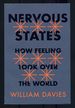 Nervous States: How Feeling Took Over the World