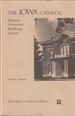 The Iowa Catalog Historic American Buildings Survey