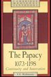 The Papacy, 1073-1198: Continuity and Innovation (Cambridge Medieval Textbooks)