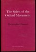 The Spirit of the Oxford Movement: and Newman's Place in History