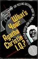 What's Your Agatha Christie I.Q. ?