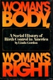 Woman's Body, Woman's Right