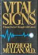 Vital Signs-a Young Doctor's Struggle With Cancer