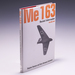 Me 163 Rocket Interceptor-Volume One (German)
