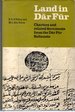 Land in Dar Fur: Charters and Related Documents From the Dar Fur Sultanate