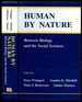 Human By Nature: Between Biology and the Social Sciences