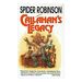 Callahans Legacy By Robinson, Spider(September 15, 1997) (Mass Market Paperback)