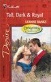 Tall, Dark & Royal (Dynasties: the Connellys) (Harlequin Desire) (Mass Market Paperback)