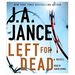 Left for Dead: a Novel (Ali Reynolds) Audio Cd-Unabridged, February 7, 2012 (Audiobook Cd)