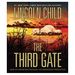 The Third Gate: a Novel (Jeremy Logan Series) Audio Cd-Unabridged, June 12, 2012 (Audiobook Cd)